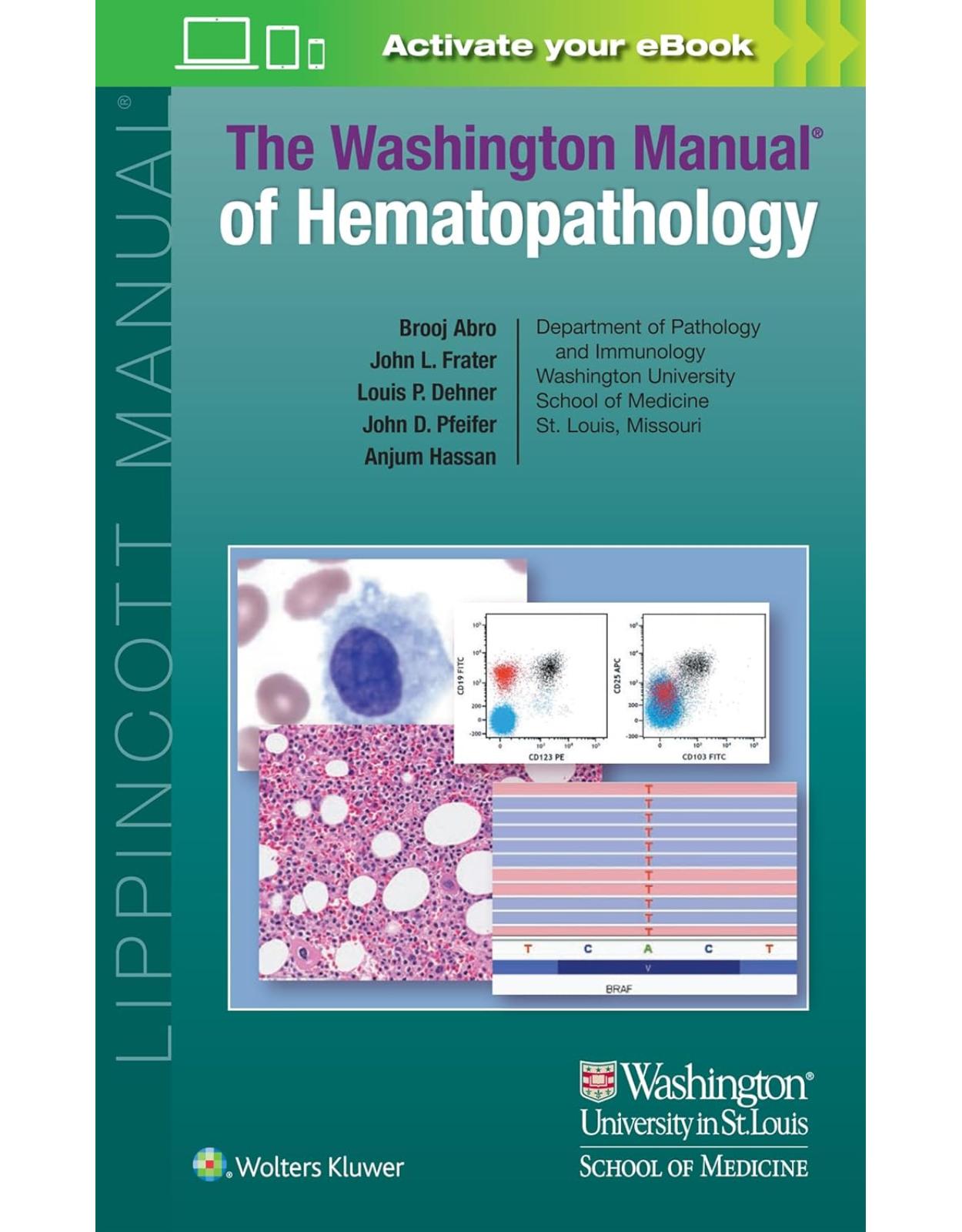 The Washington Manual of Hematopathology