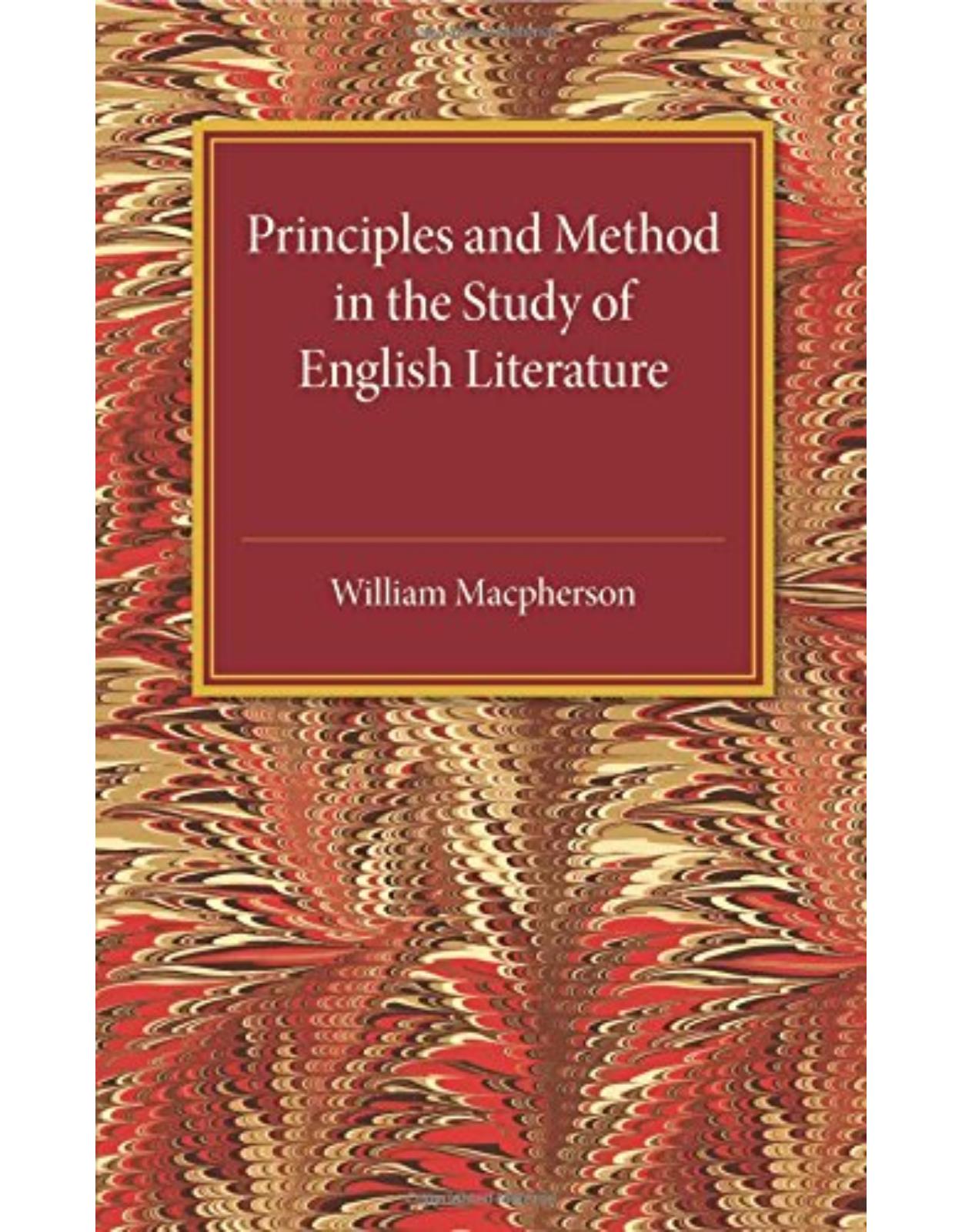 Principles and Method in the Study of English Literature 