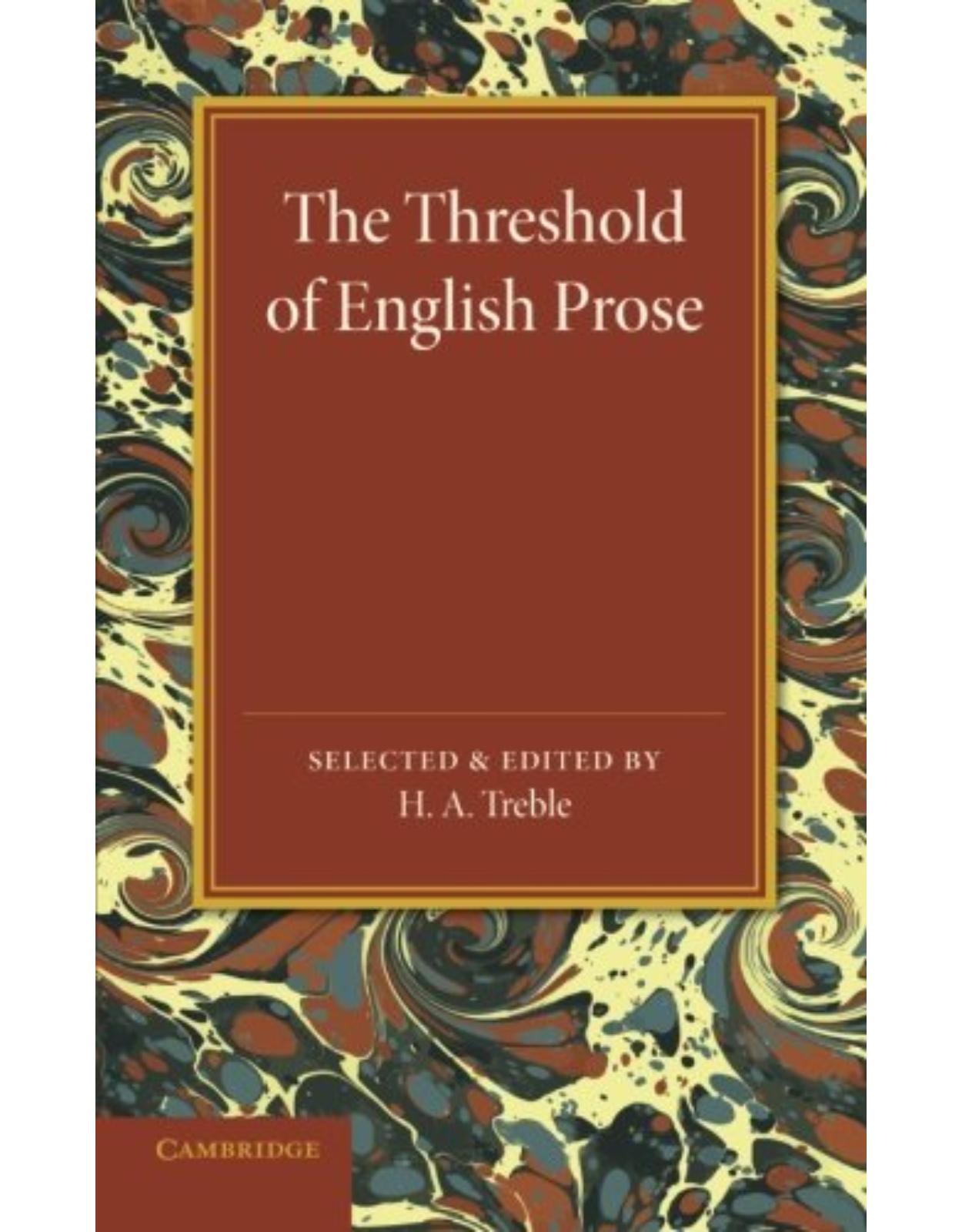 The Threshold of English Prose