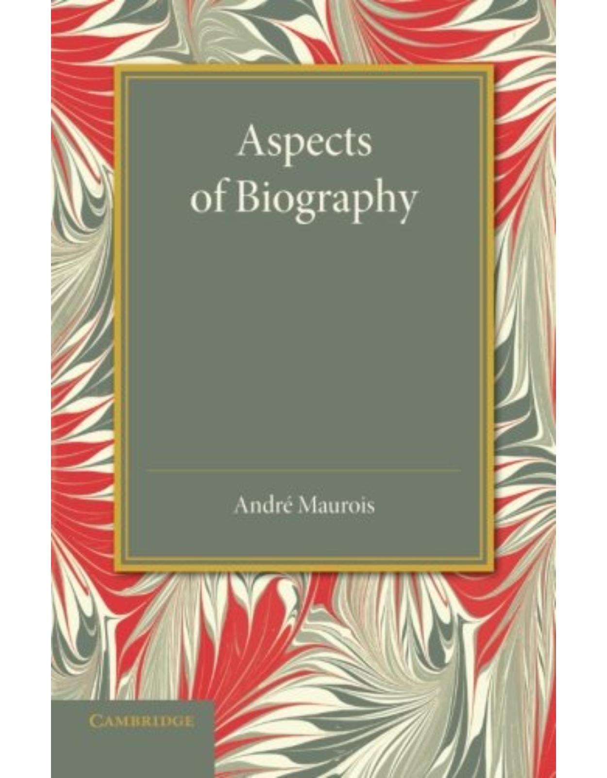 Aspects of Biography 