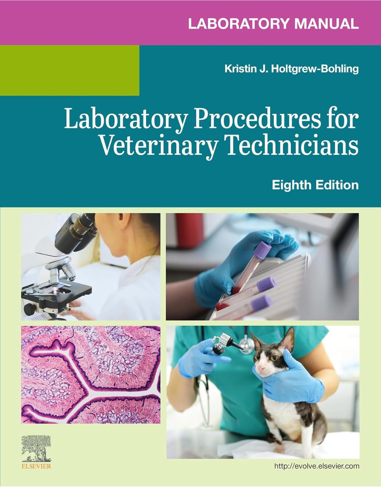 Laboratory Manual for Laboratory Procedures for Veterinary Technicians