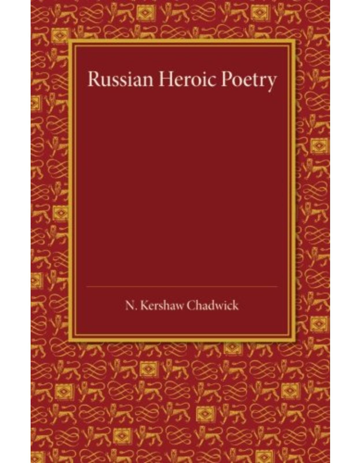 Russian Heroic Poetry