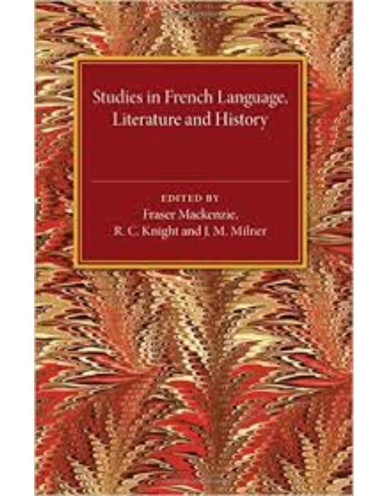 Studies in French Language Literature and History