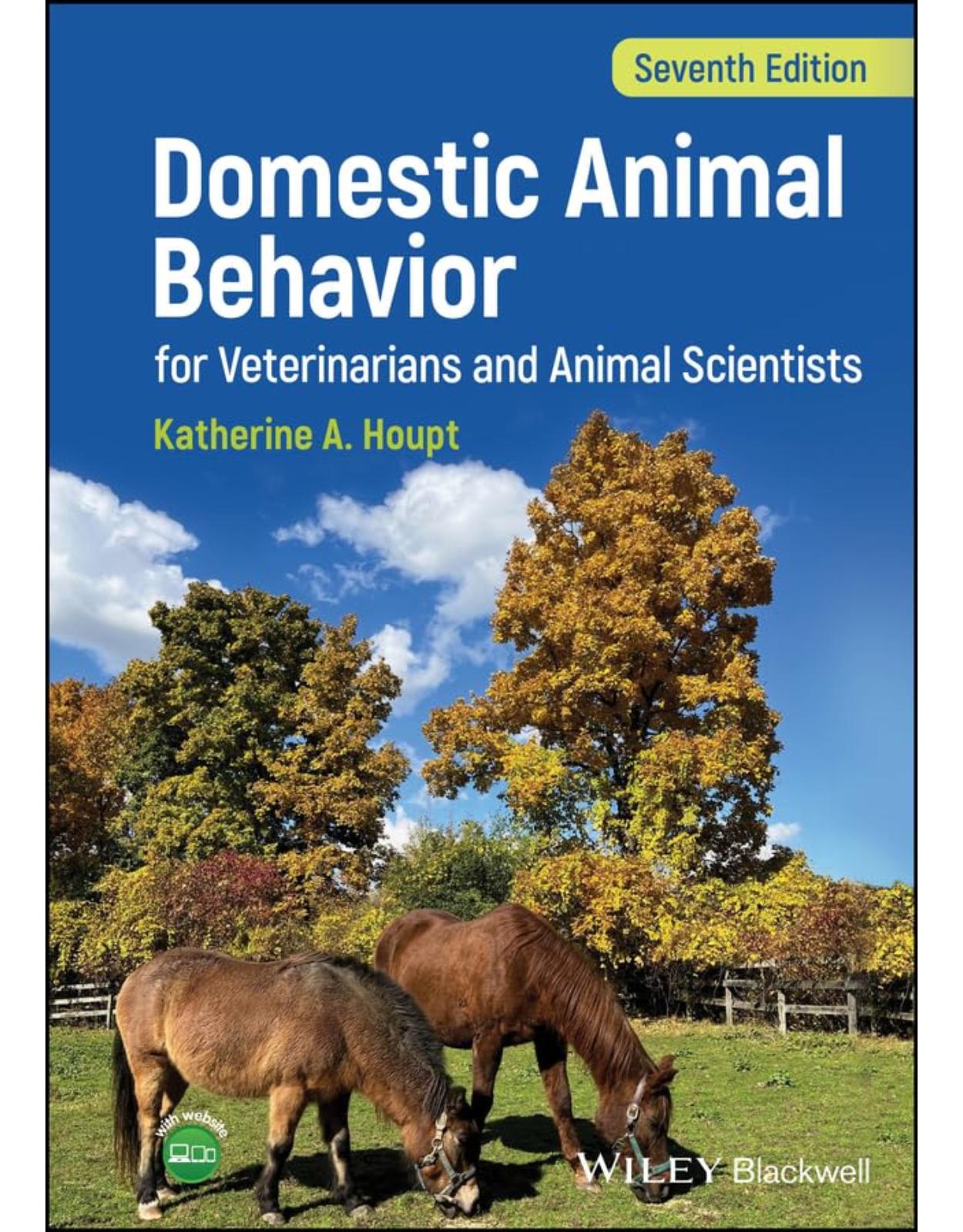 Domestic Animal Behavior for Veterinarians and Animal Scientists