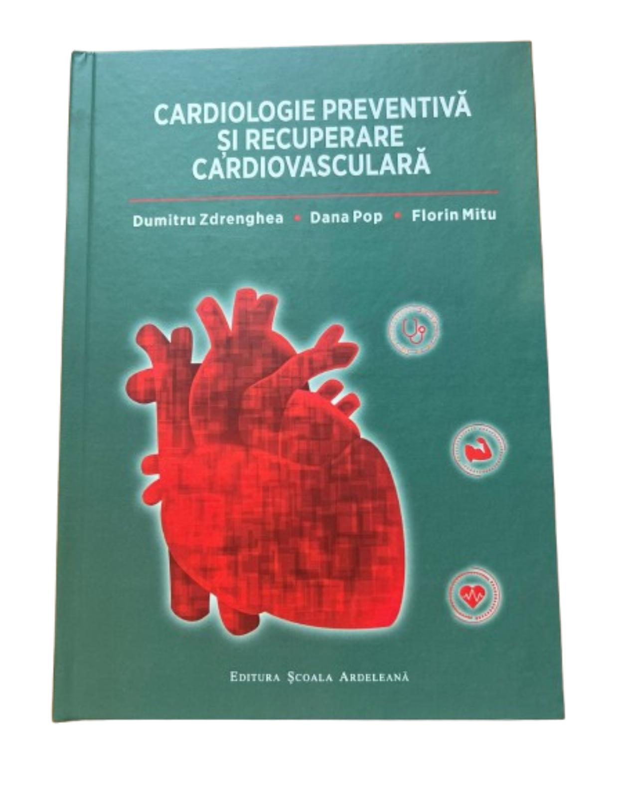 Cardiologie preventiva si recuperare cardiovasculara