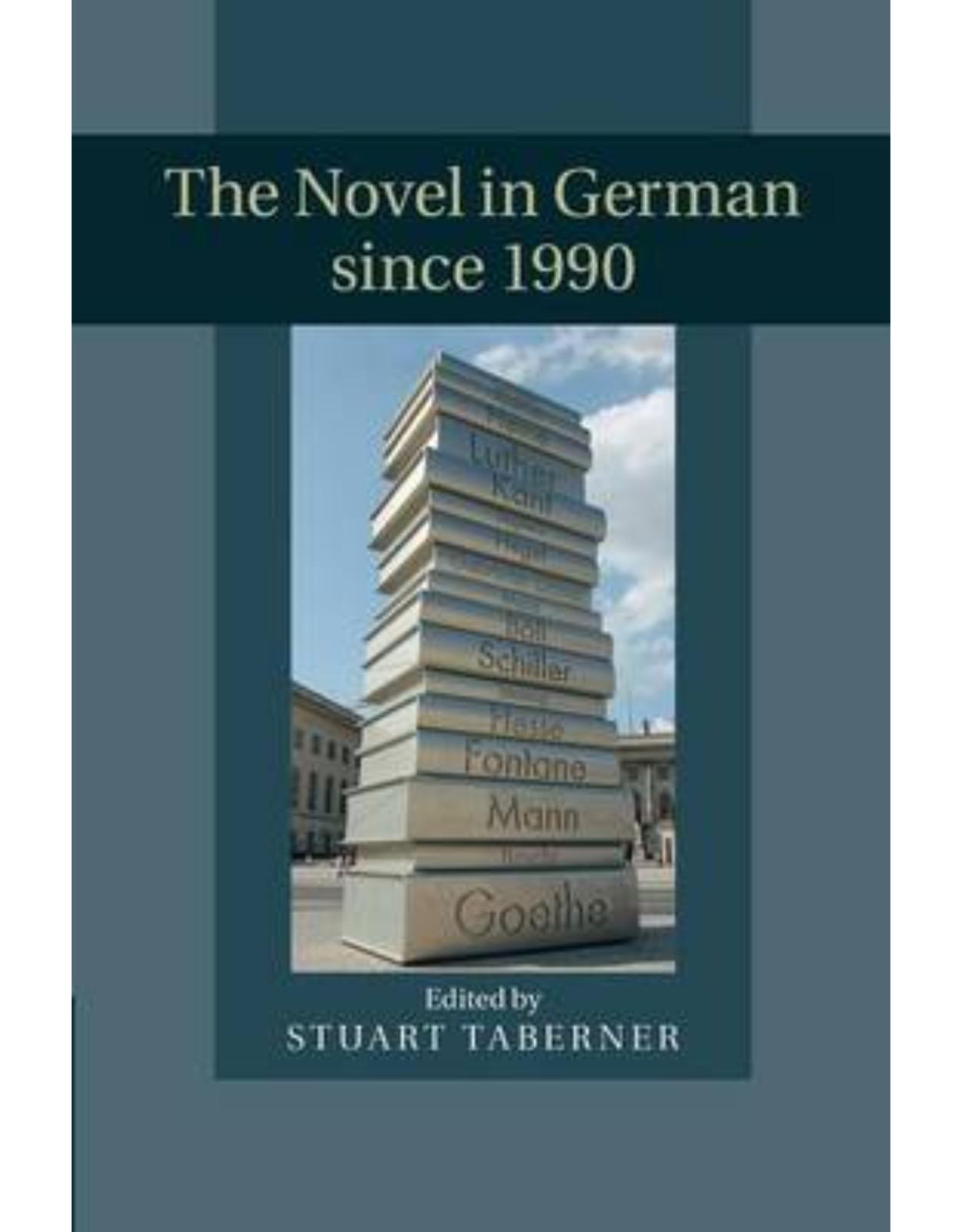 The Novel in German since 1990