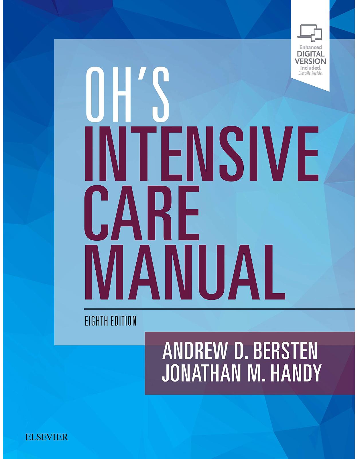 Oh's Intensive Care Manual, 8e: Expert Consult: Online and Print