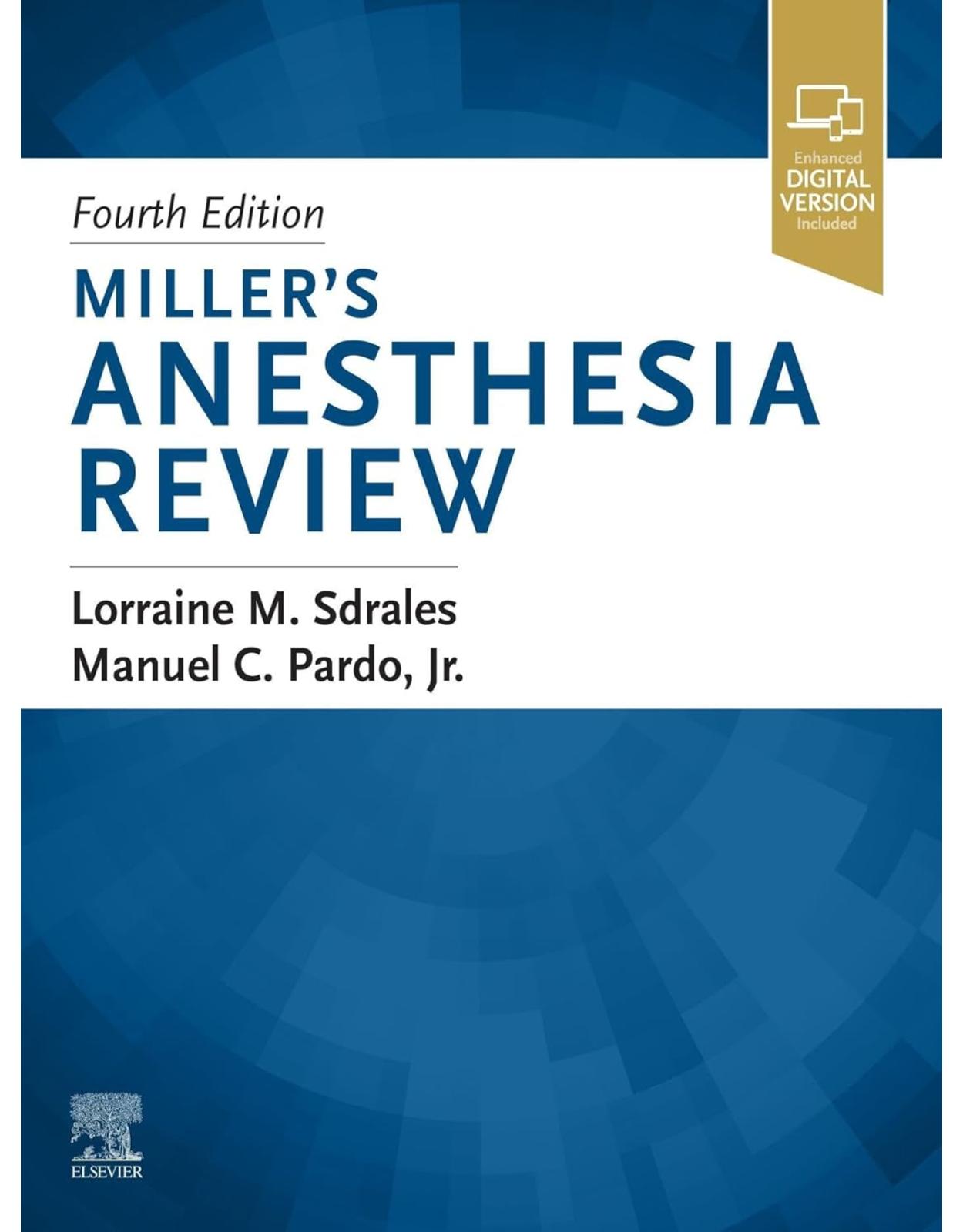 Miller’s Anesthesia Review