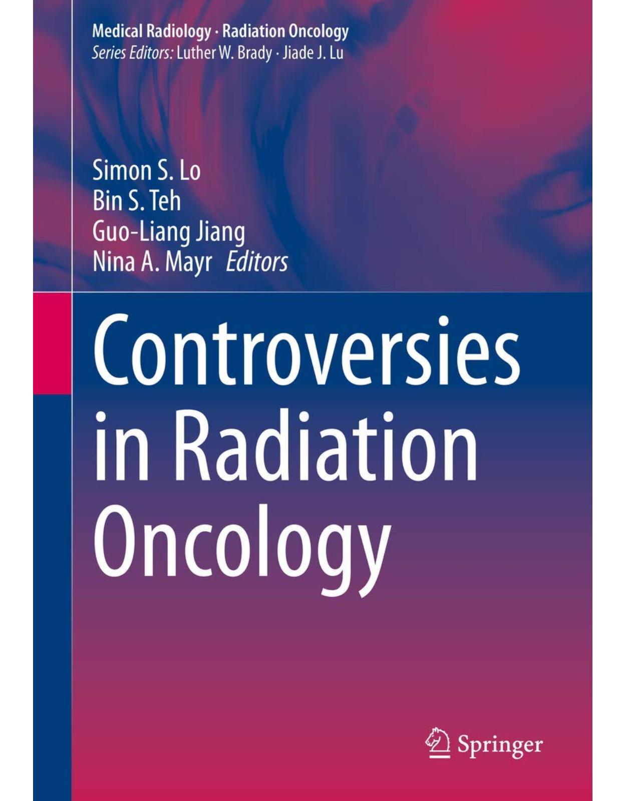 Controversies in Radiation Oncology 