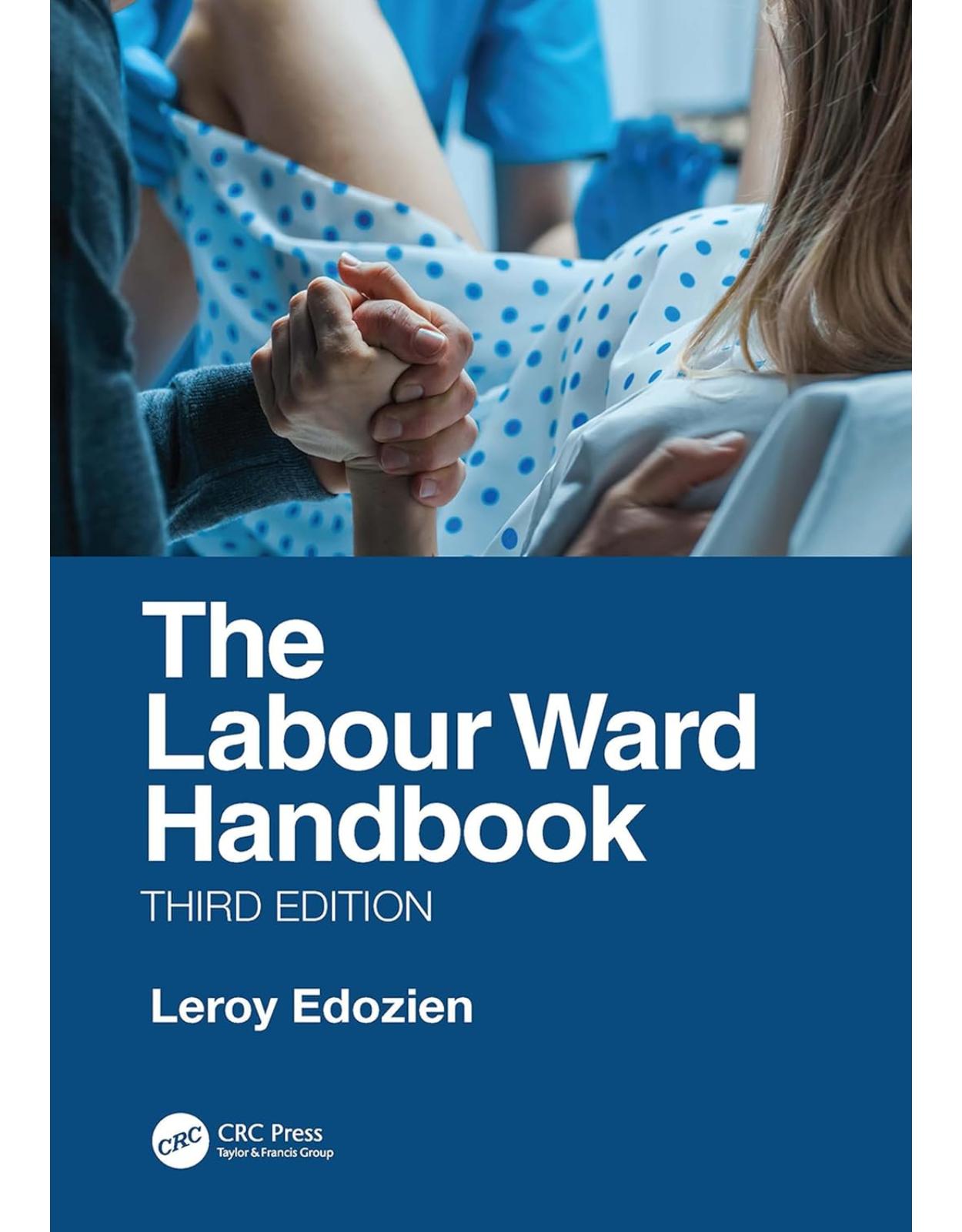 The Labour Ward Handbook