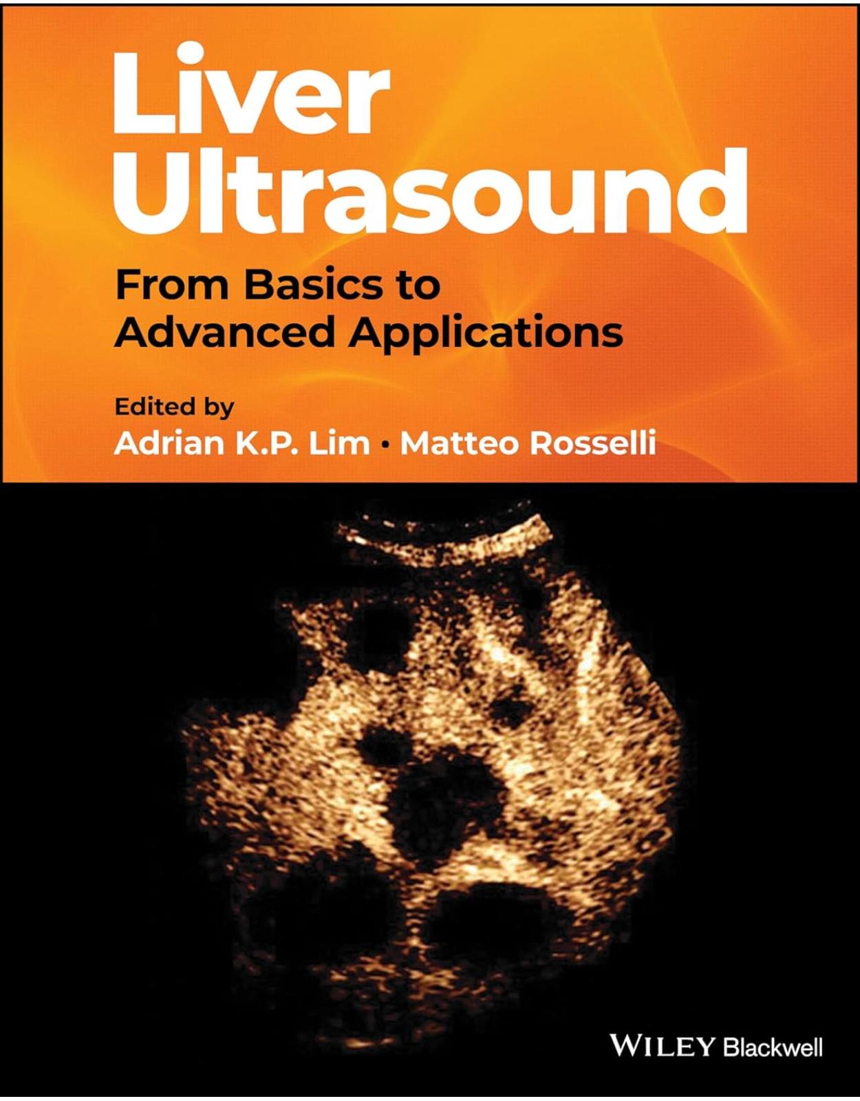 Liver Ultrasound: From Basics to Advanced Applications