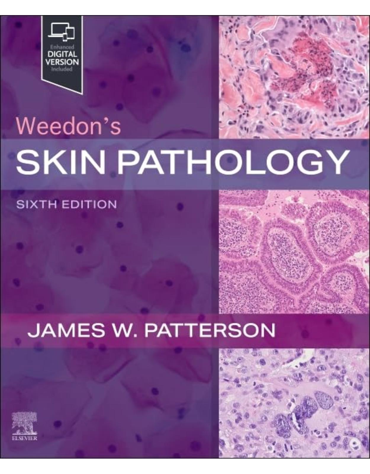 Weedon’s Skin Pathology