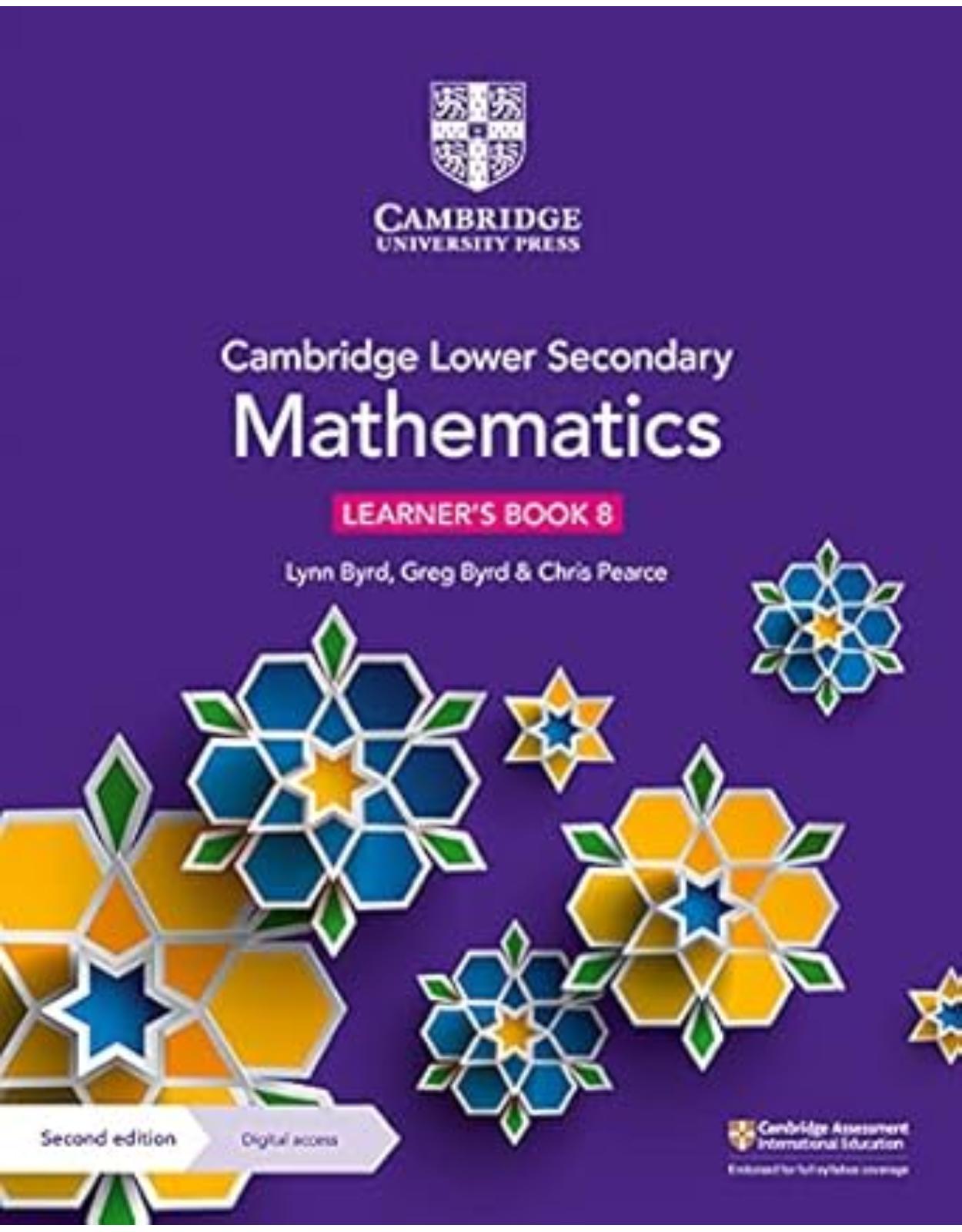 Cambridge Lower Secondary Mathematics Learners Book 8 with Digital Access (1 Year) (Cambridge Lower Secondary Maths)