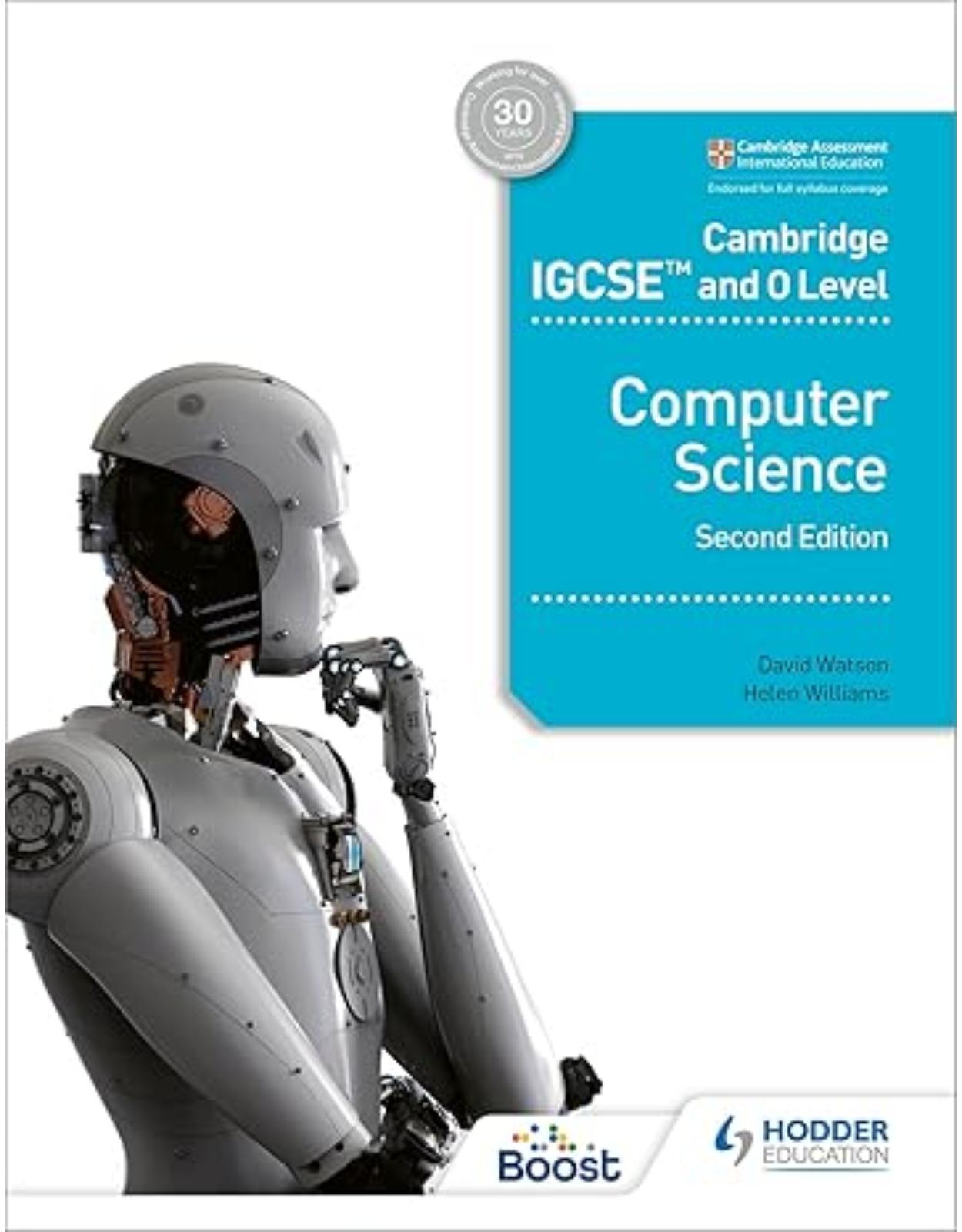 Cambridge IGCSE and O Level Computer Science Second Edition: Hodder Education Group