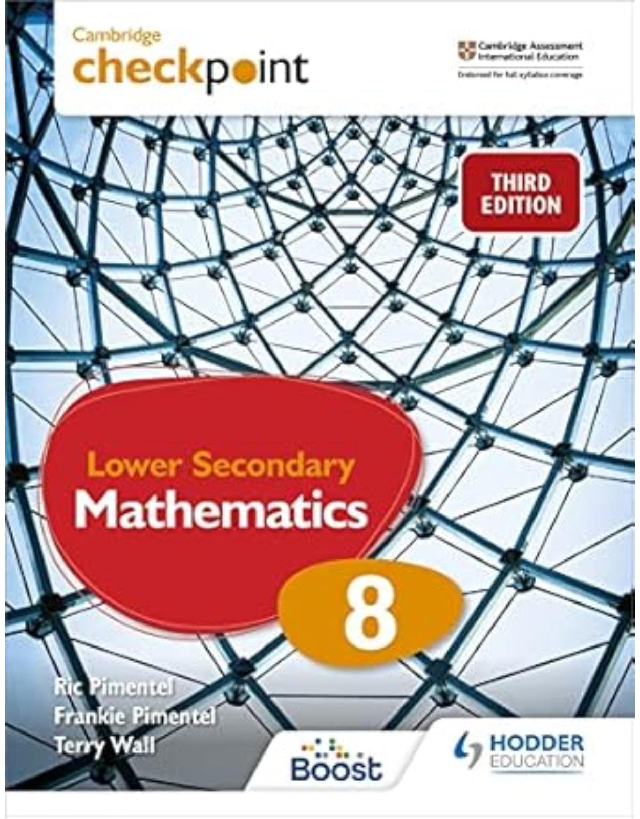 Cambridge Checkpoint Lower Secondary Mathematics Students Book 8: Hodder Education Group