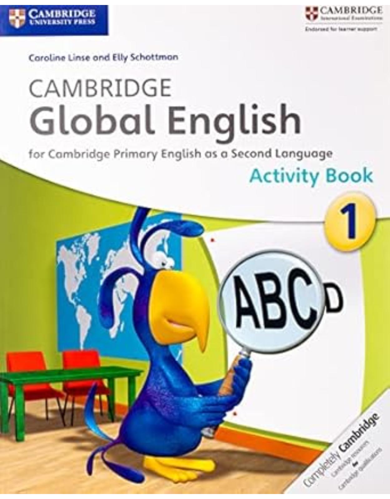 Cambridge Global English Stage 1 Activity Book: for Cambridge Primary English as a Second Language (Cambridge Primary Global English)