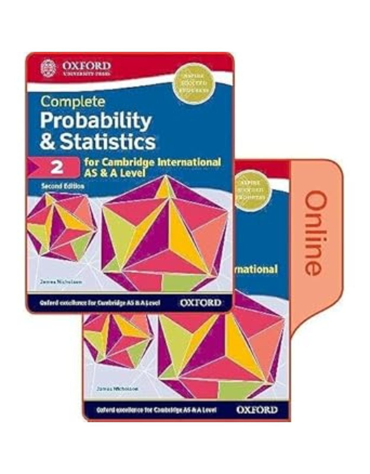 Probability & Statistics 2 for Cambridge International AS & A Level: Print & Online Student Book Pack