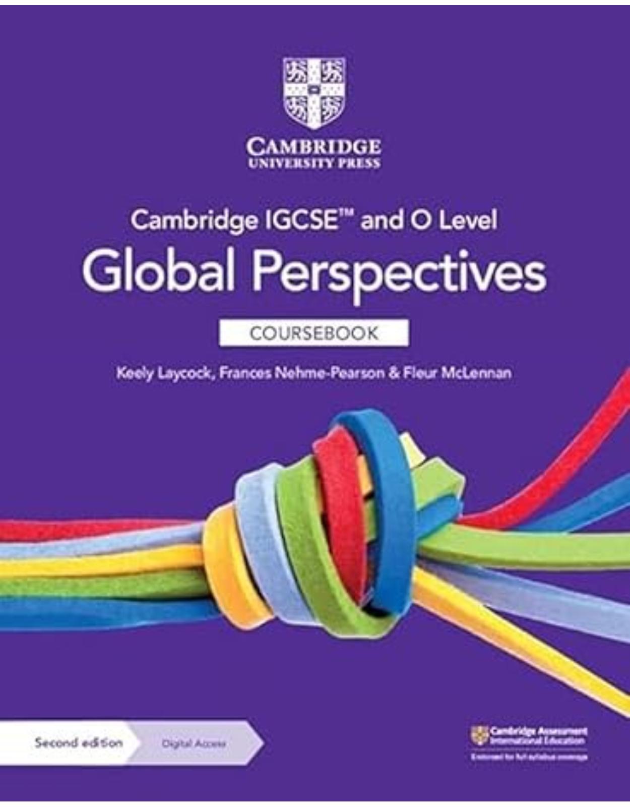 Cambridge IGCSE™ and O Level Global Perspectives Coursebook with Digital Access (2 Years) (Cambridge International IGCSE)