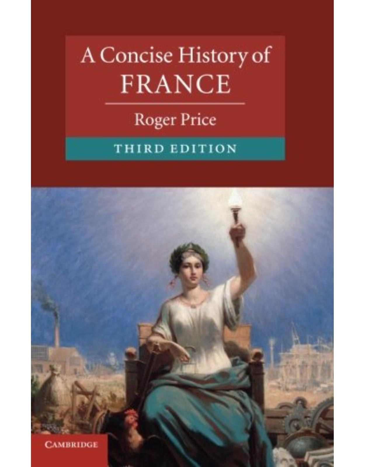 A Concise History of France (Cambridge Concise Histories)