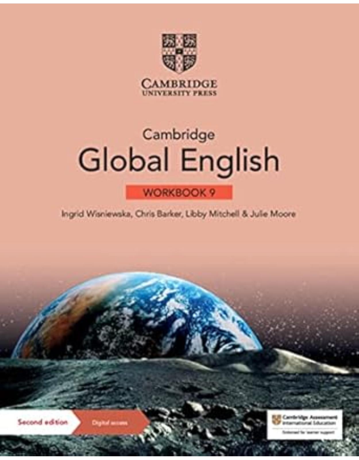 Cambridge Global English Workbook 9 with Digital Access (1 Year): for Cambridge Primary and Lower Secondary English as a Second Language (Cambridge Lower Secondary Global English) 2nd Edition