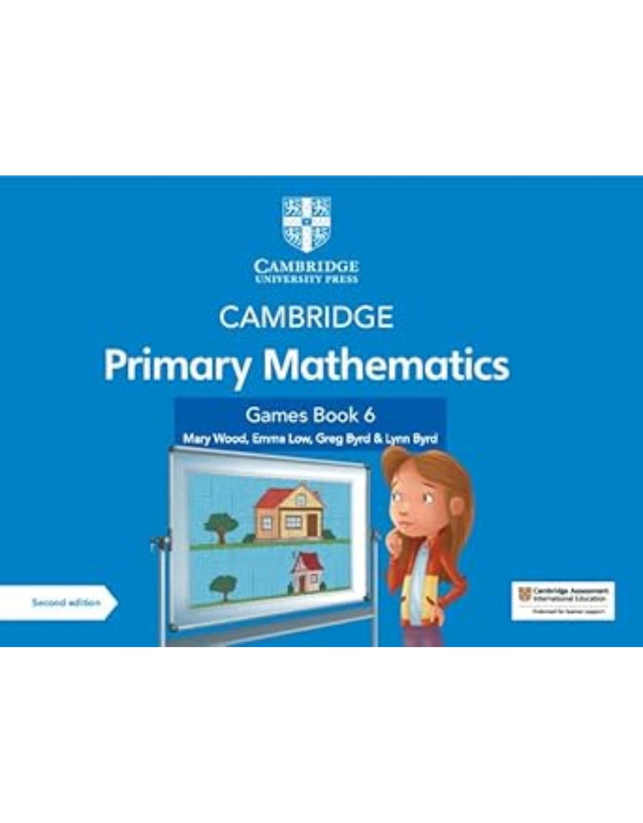 Cambridge Primary Mathematics Games Book 6 with Digital Access (Cambridge Primary Maths)