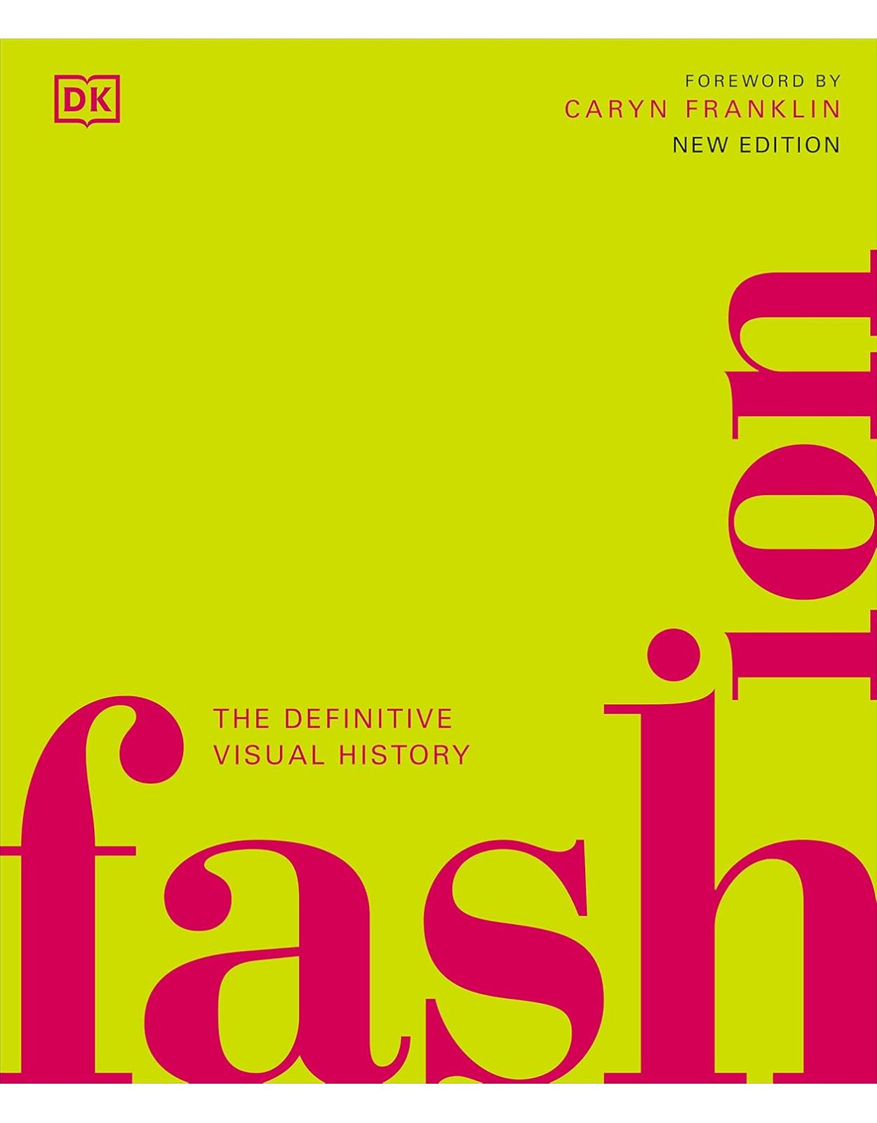 Fashion: The Definitive Visual History