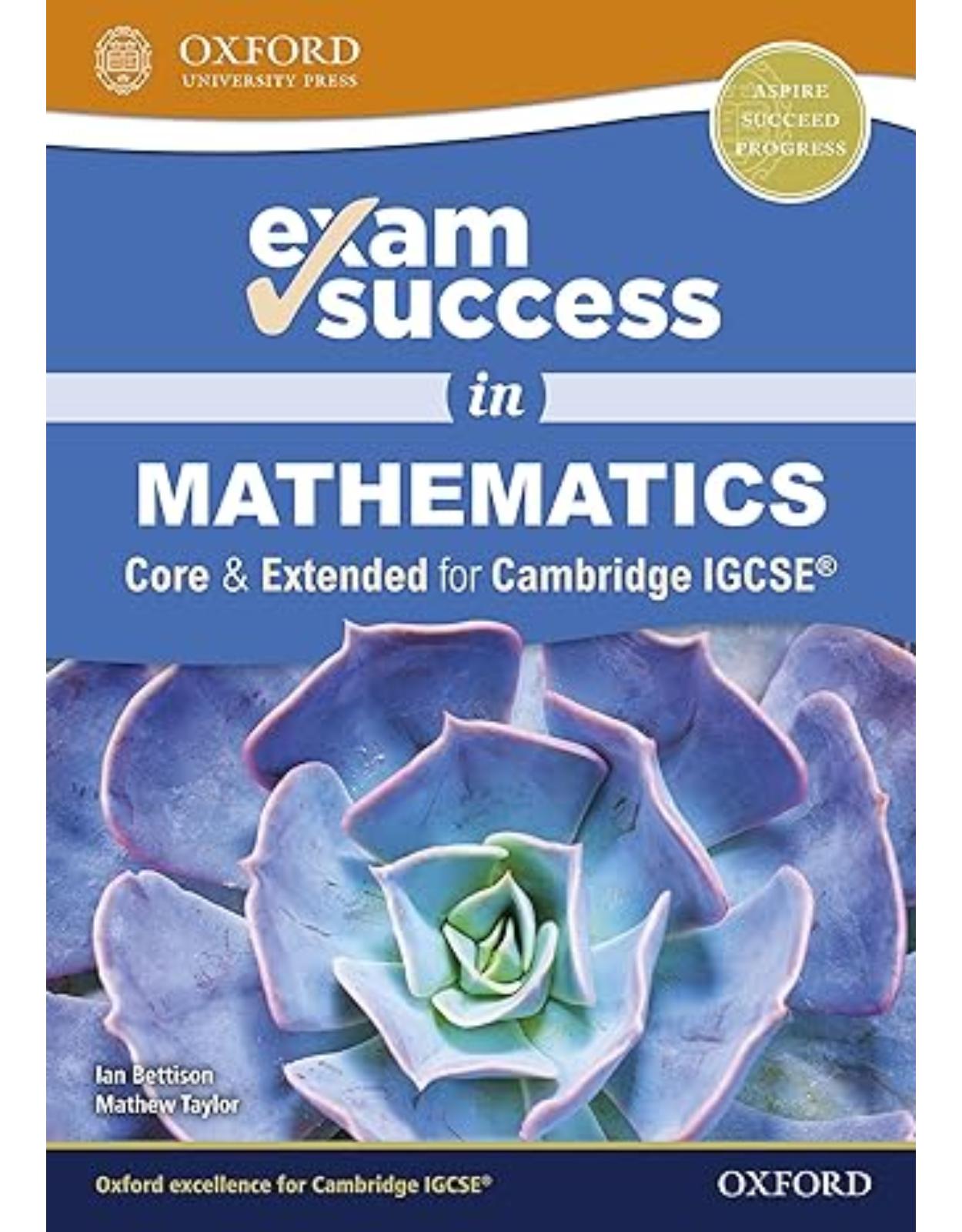 Exam Success in Mathematics for Cambridge IGCSE (Core & Extended) [Print Replica] Kindle Edition