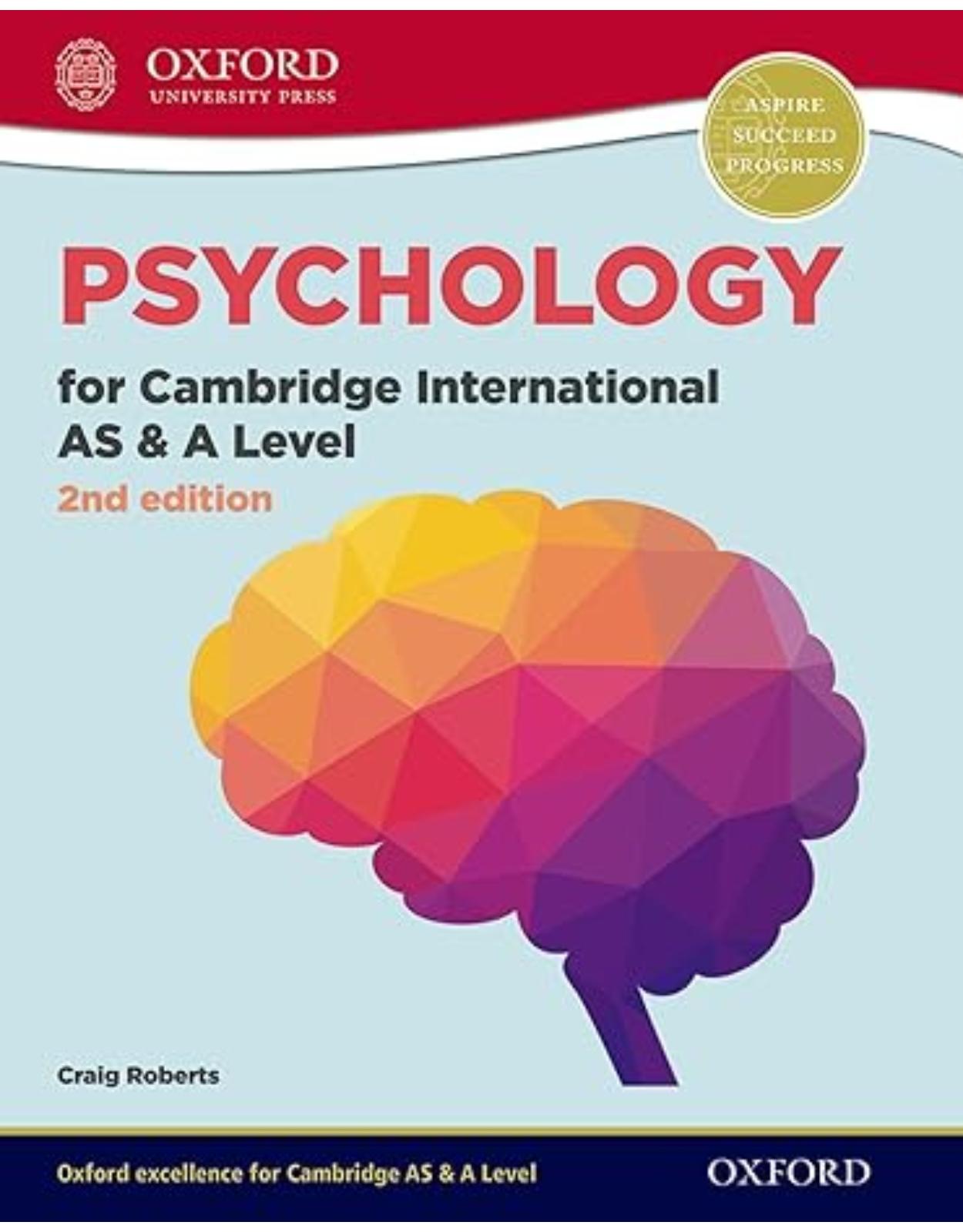 Psychology for Cambridge International AS and A Level Student Book: For the 9990 syllabus (CIE A Level) 2nd Edition