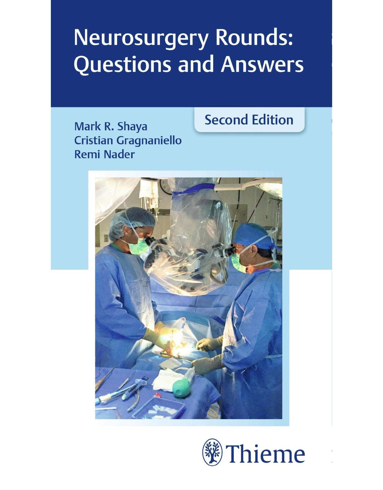 Neurosurgery Rounds: Questions and Answers 