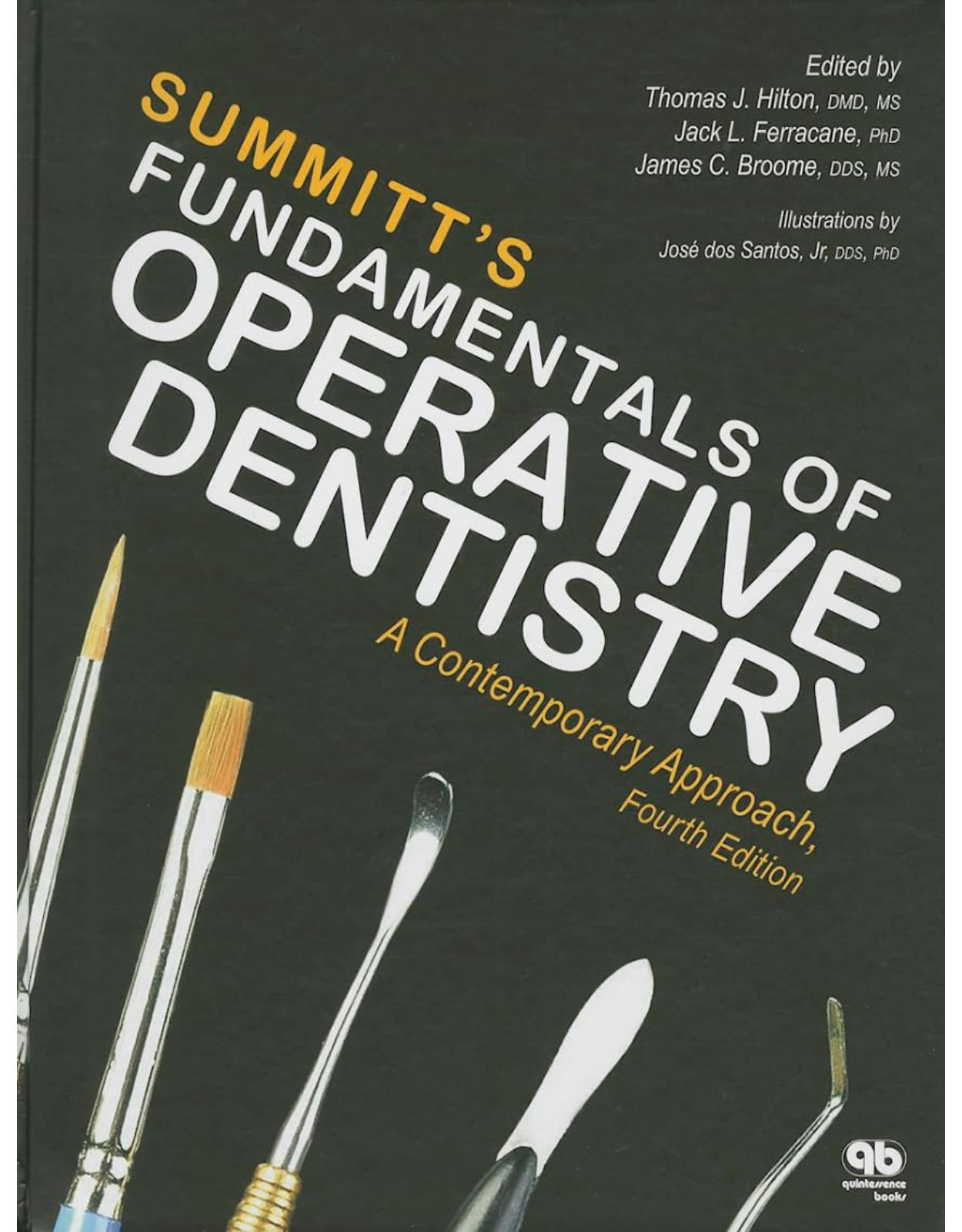 Fundamentals of Operative Dentistry: A Contemporary Approach