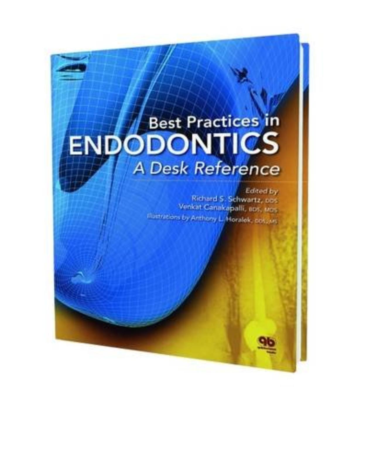 Best Practices in Endodontics: A Desk Reference