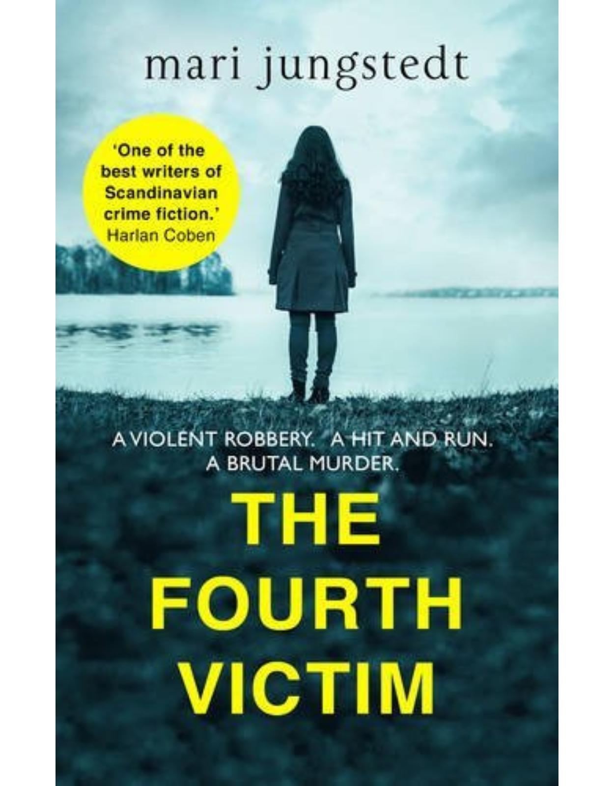 The Fourth Victim: Anders Knutas series 9