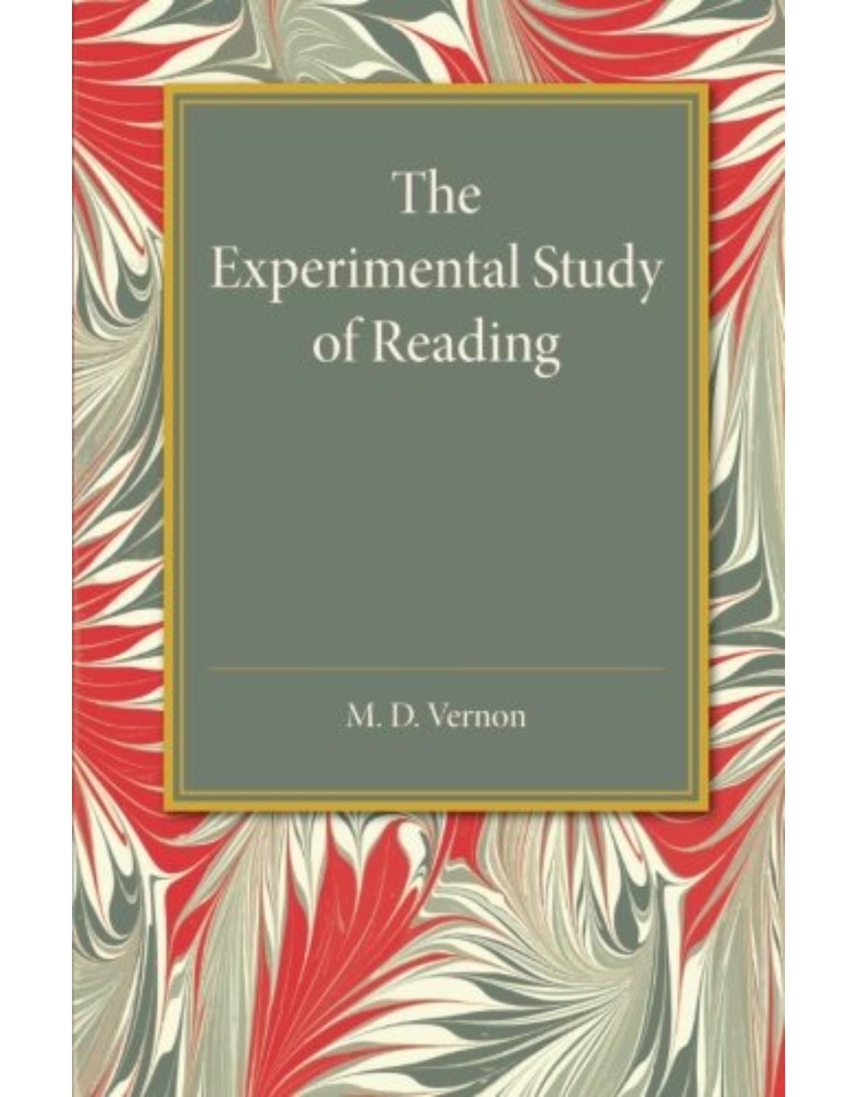 The Experimental Study of Reading