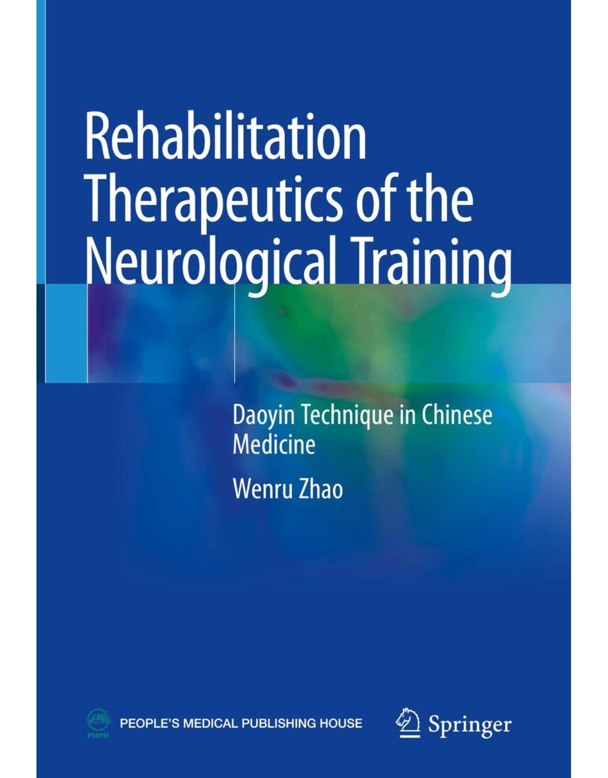 Rehabilitation Therapeutics of the Neurological Training