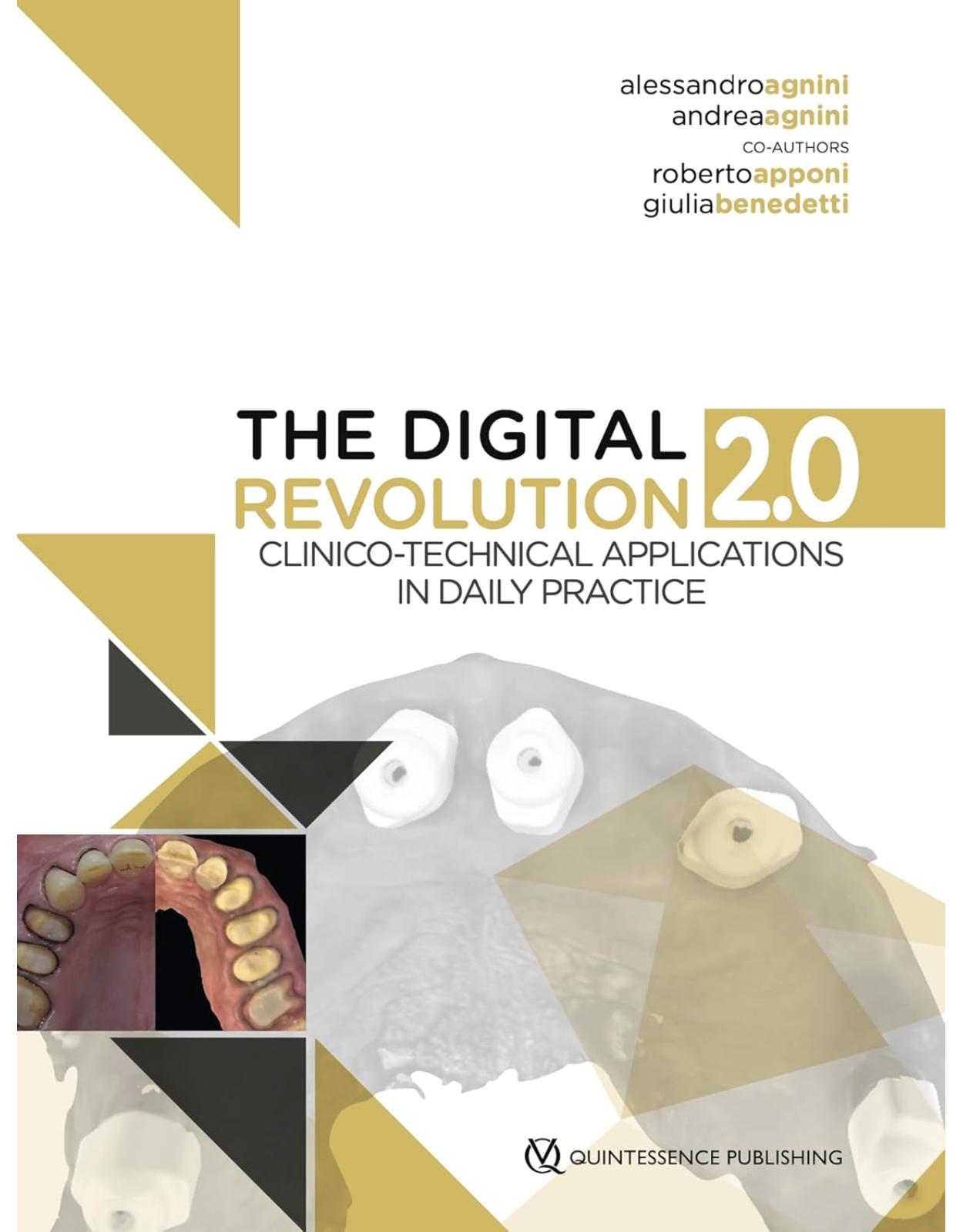 The Digital Revolution 2.0: Clinico-Technical Applications in Daily Practice