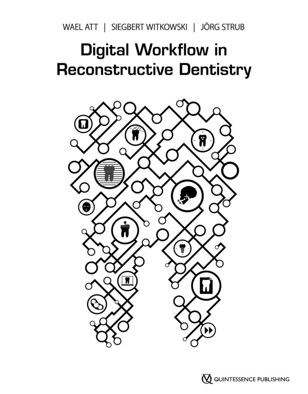 Digital Workflow in Reconstructive Dentistry, 1st Edition