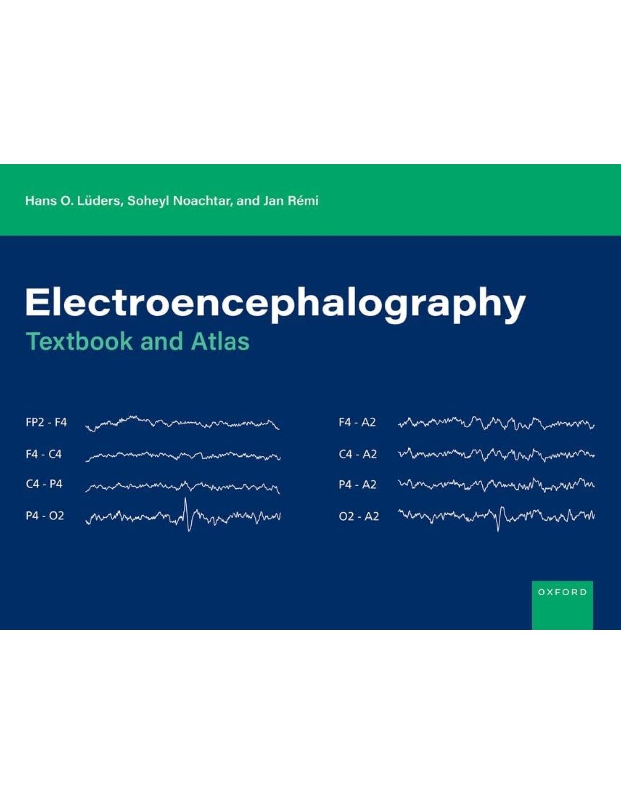 Electroencephalography: Textbook and Atlas