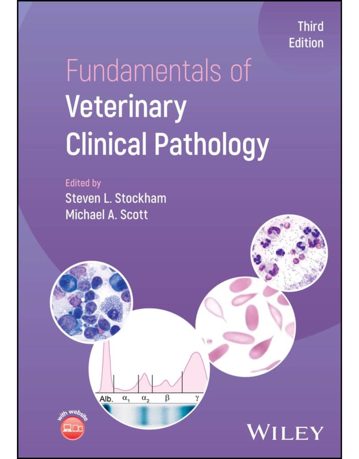 Fundamentals of Veterinary Clinical Pathology