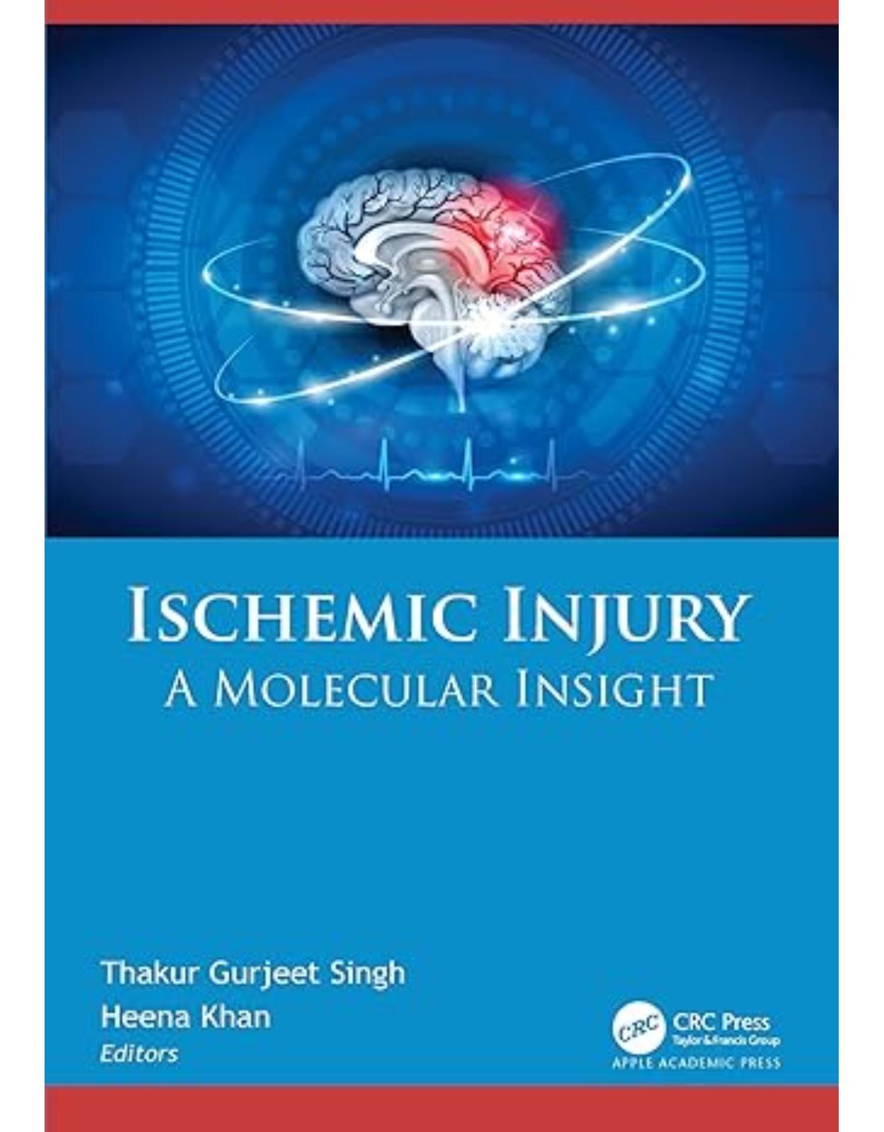 Ischemic Injury: A Molecular Insight