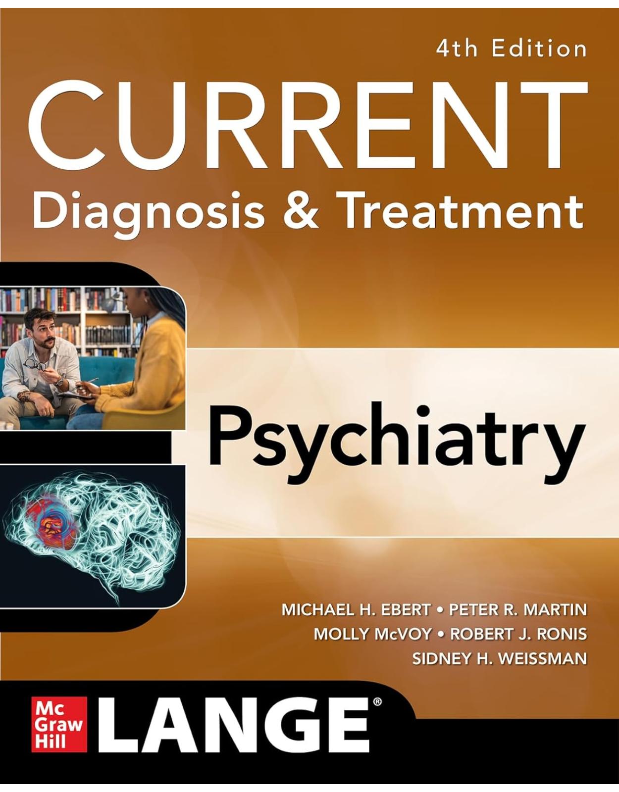 CURRENT Diagnosis & Treatment: Psychiatry, 4th Edition