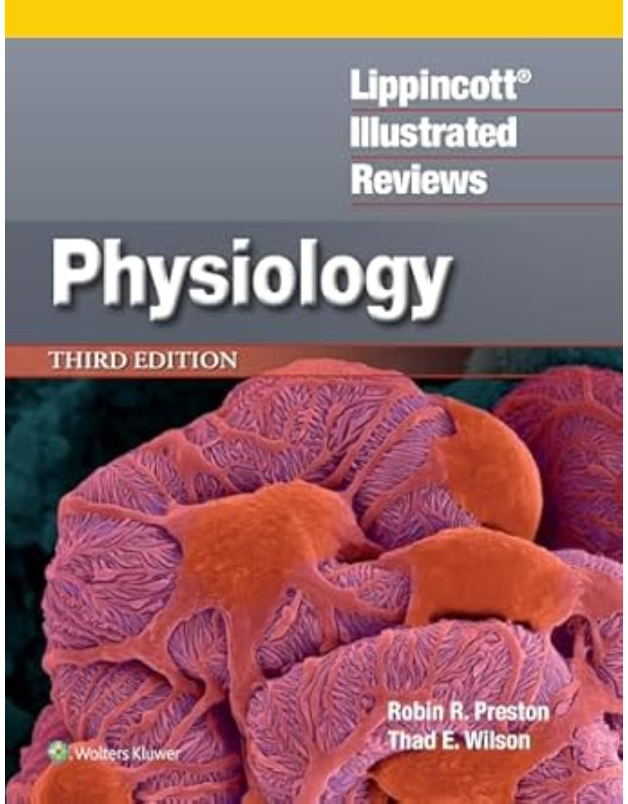 Lippincott® Illustrated Reviews: Physiology (Lippincott Illustrated Reviews Series)