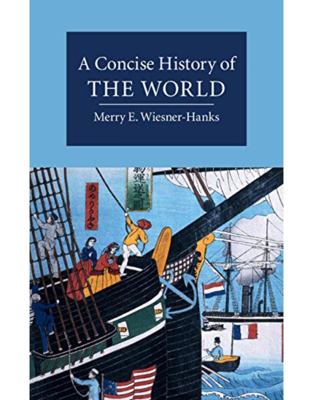 A Concise History of the World (Cambridge Concise Histories)