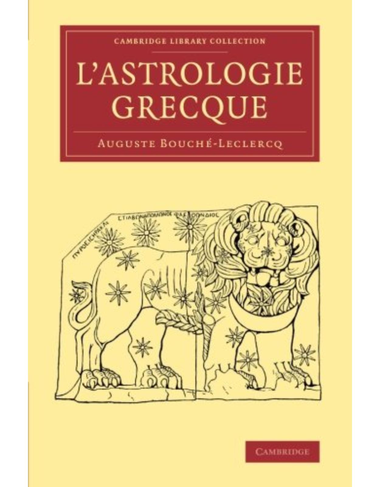 L'Astrologie grecque (Cambridge Library Collection - Classics) (French)