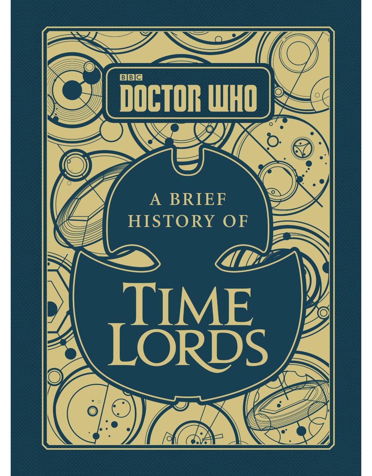 Doctor Who: A Brief History of Time Lords (Dr Who)