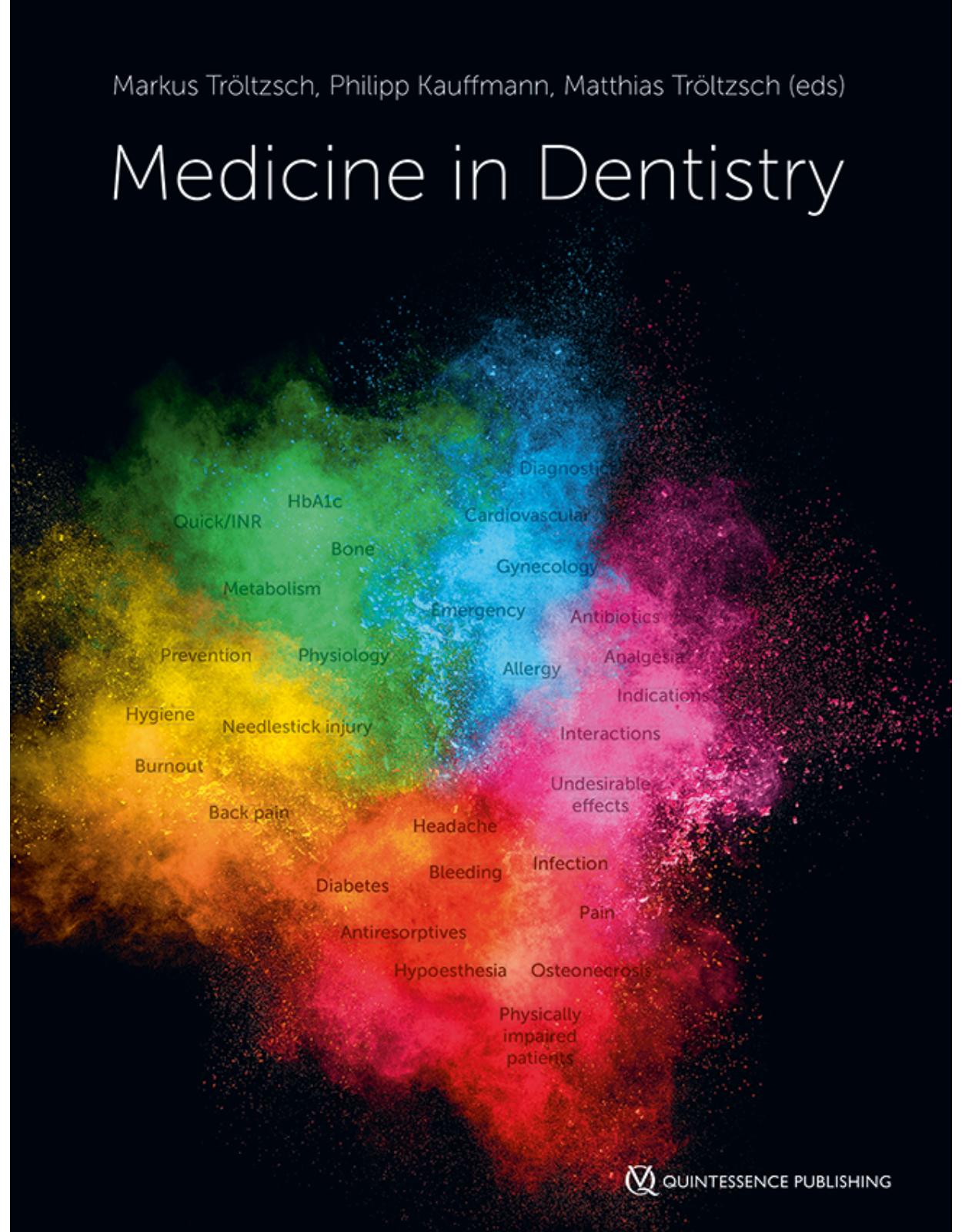 Medicine in Dentistry