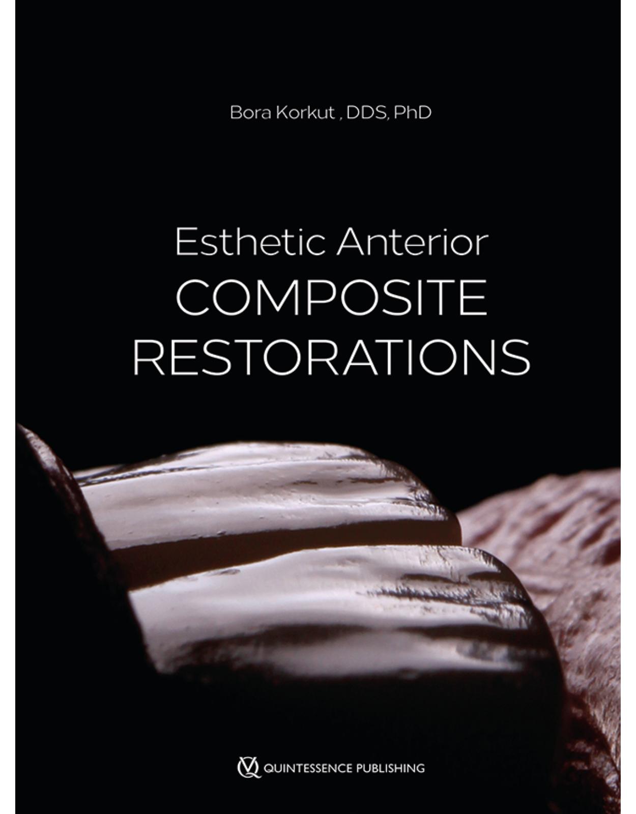 Esthetic Anterior Composite Restorations