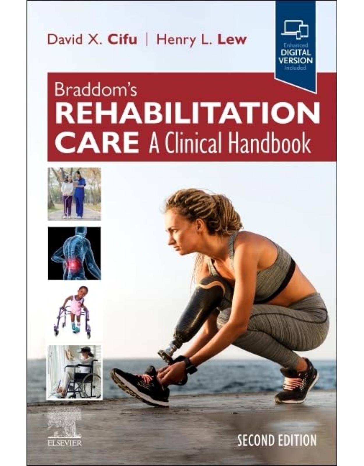 Braddom’s Rehabilitation Care: A Clinical Handbook