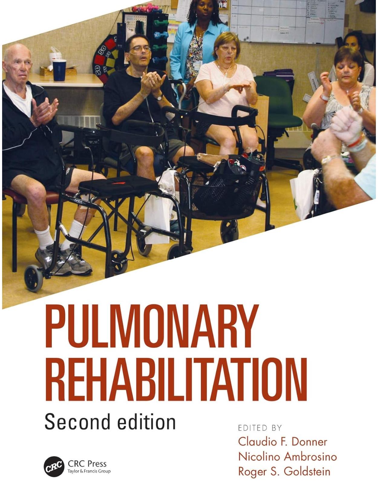 Pulmonary Rehabilitation, Second Edition