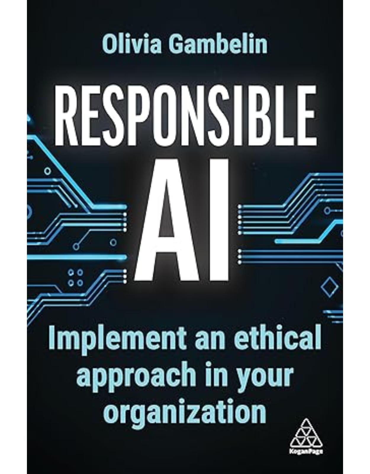 Responsible AI: Implement an Ethical Approach in your Organization