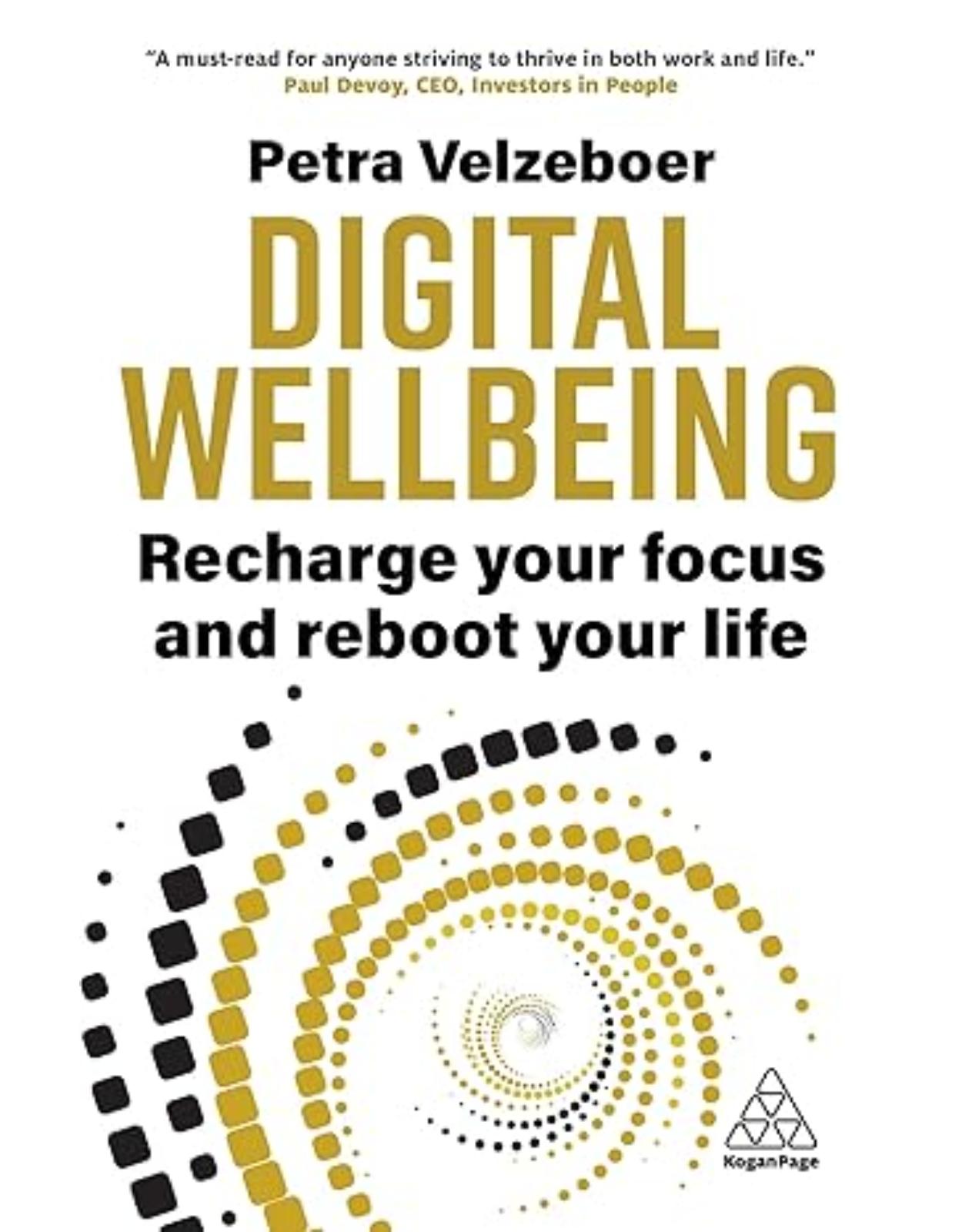 Digital Wellbeing: Recharge Your Focus and Reboot Your Life